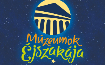 Csaknem 2 ezer program lesz országszerte Múzeumok éjszakáján